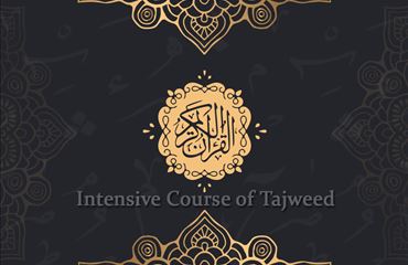 Intensive Course of Tajweed